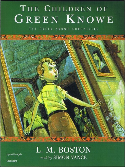 Title details for The Children of Green Knowe by L. M. Boston - Available